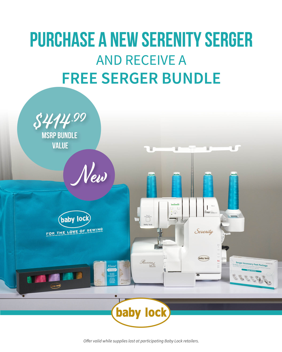 NEW!  Baby Lock Serenity Serger with bundle!