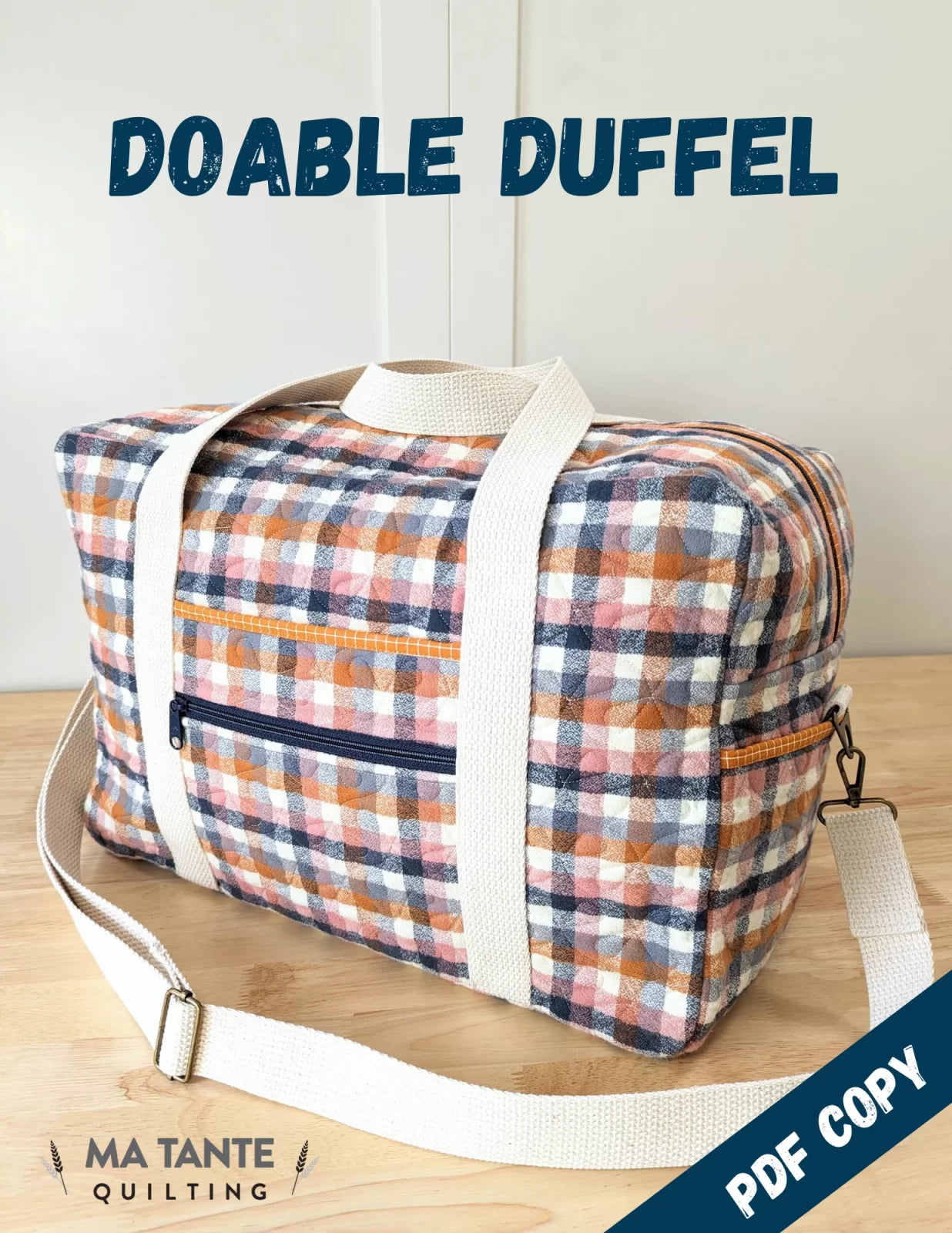 Sewing: Doable Duffle by Ma Tante Quilting